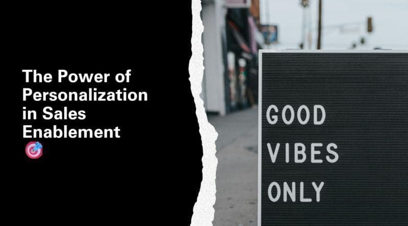 The Power of Personalization in Sales Enablement image